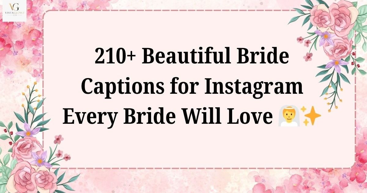bride captions for instagram