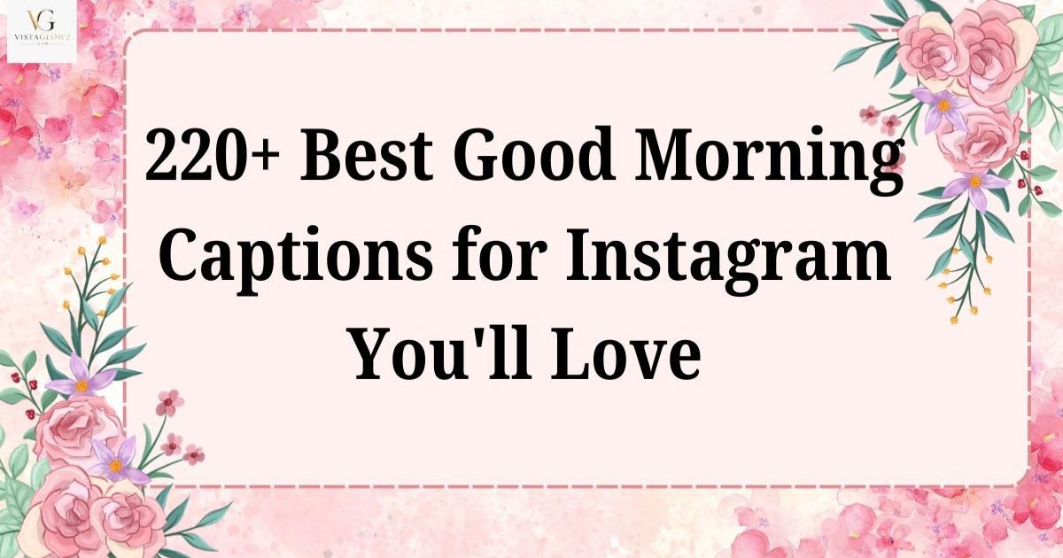 good morning caption