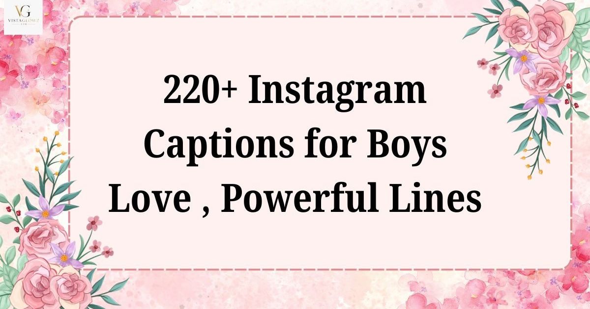 instagram captions for boys love