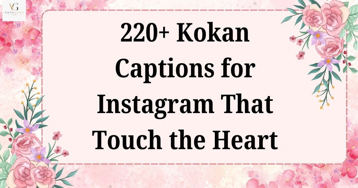 kokan captions for instagram
