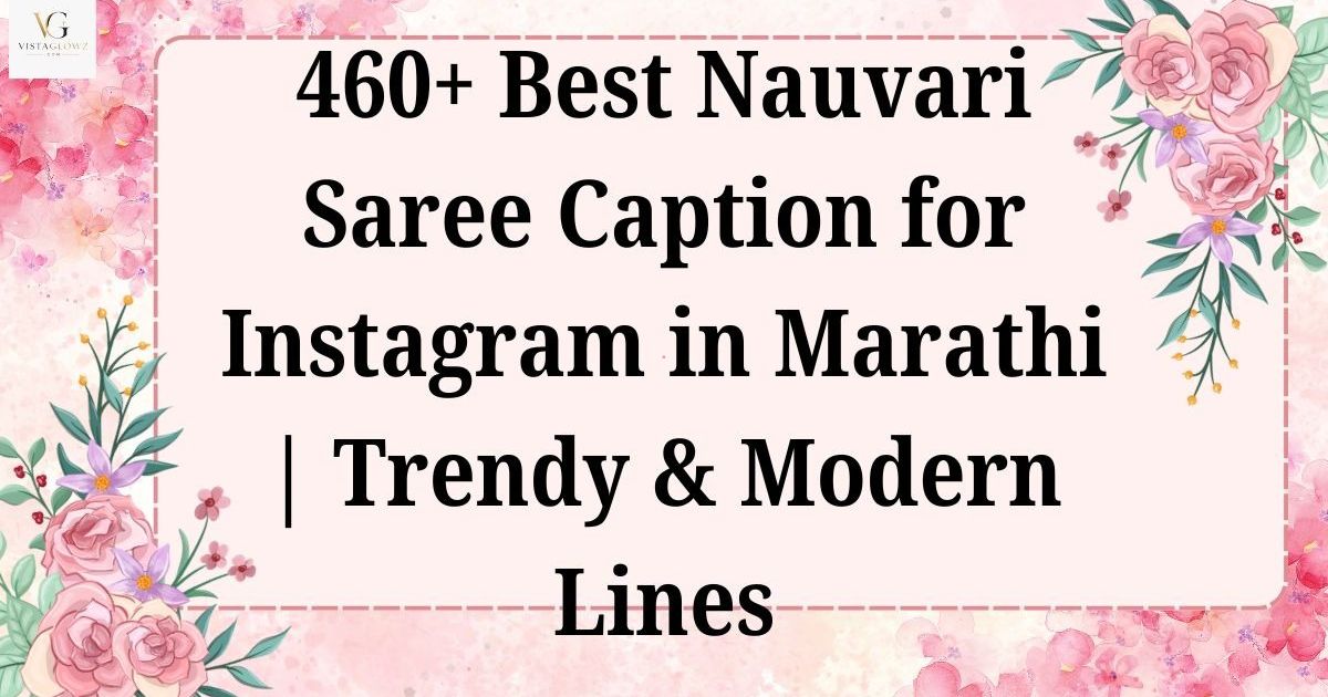 nauvari saree caption for instagram in marathi