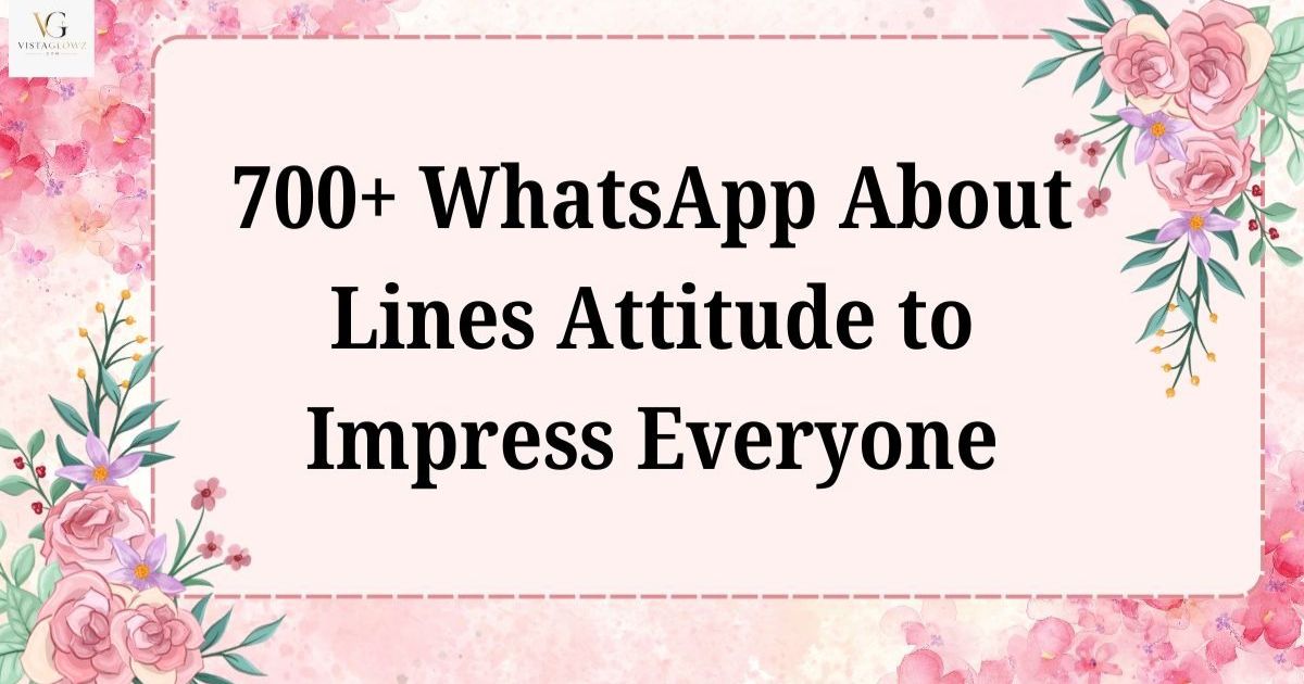 whatsapp about lines attitude