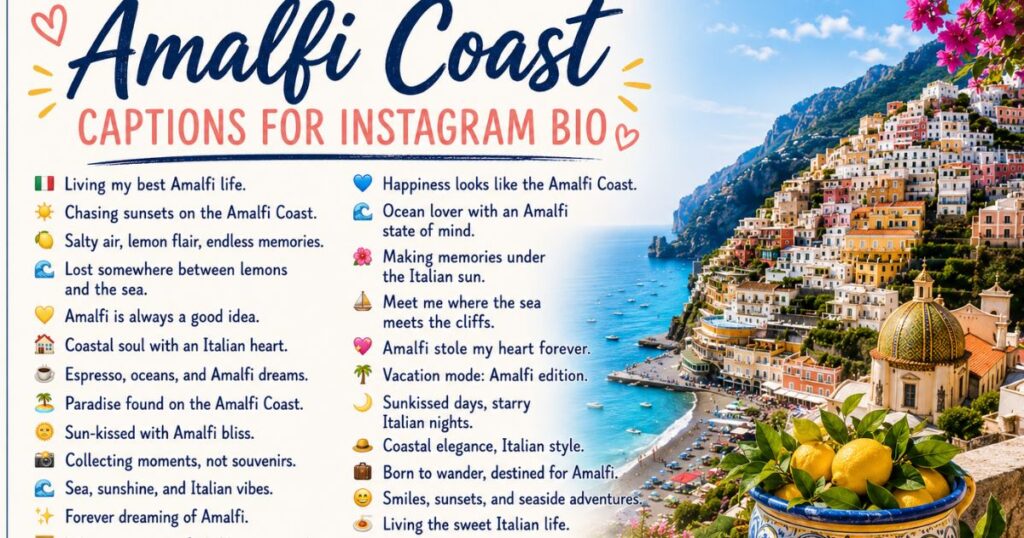 Amalfi Coast Captions for Instagram Bio