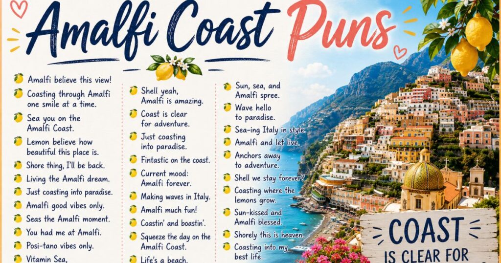 Amalfi Coast Puns