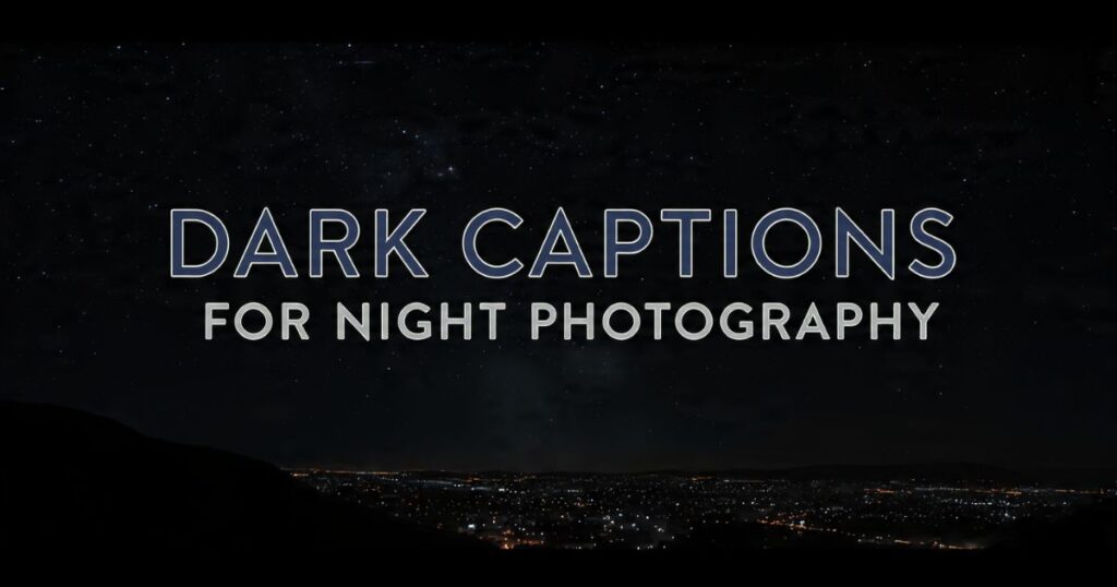 Dark Captions for Night Photography