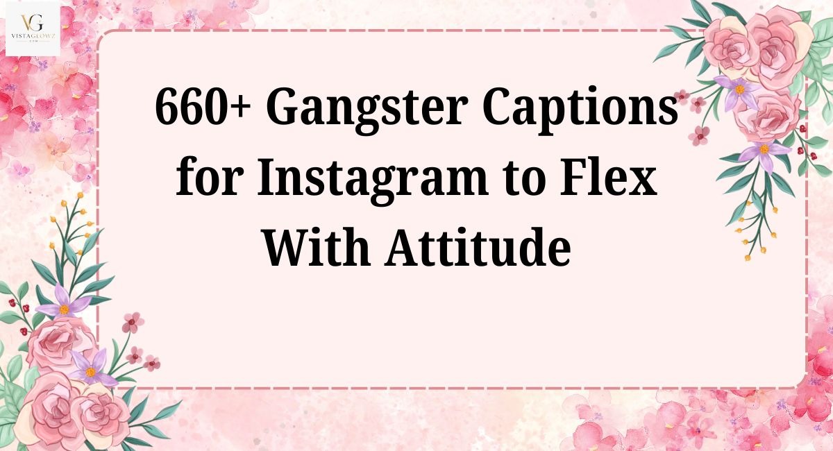 gangster captions for instagram