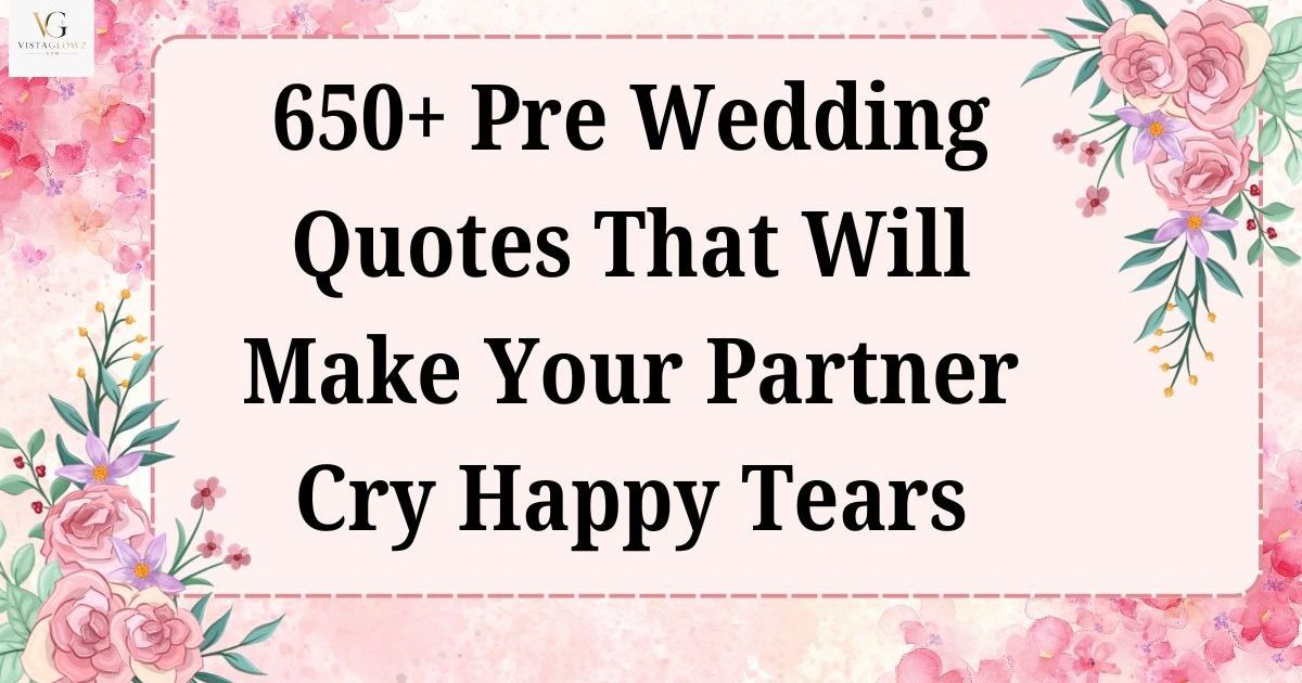 pre wedding quotes