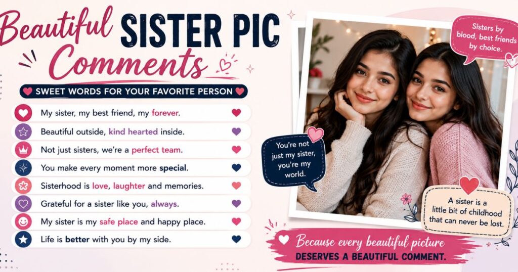 Beautiful Sister Pic Comments