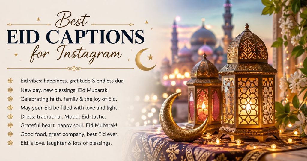Best Eid Captions for Instagram