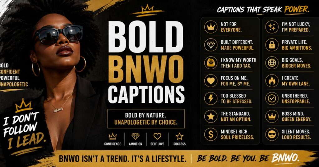 Bold BNWO Captions