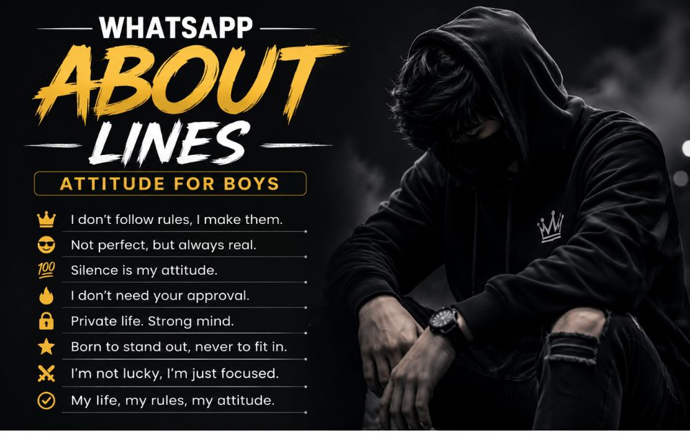 WhatsApp About Lines Attitude for Boys