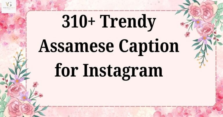 assamese caption for instagram