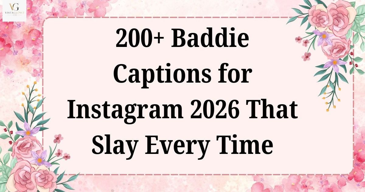 baddie captions