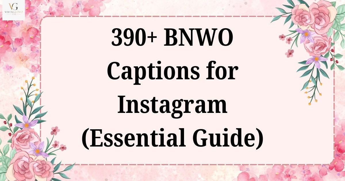 bnwo captions
