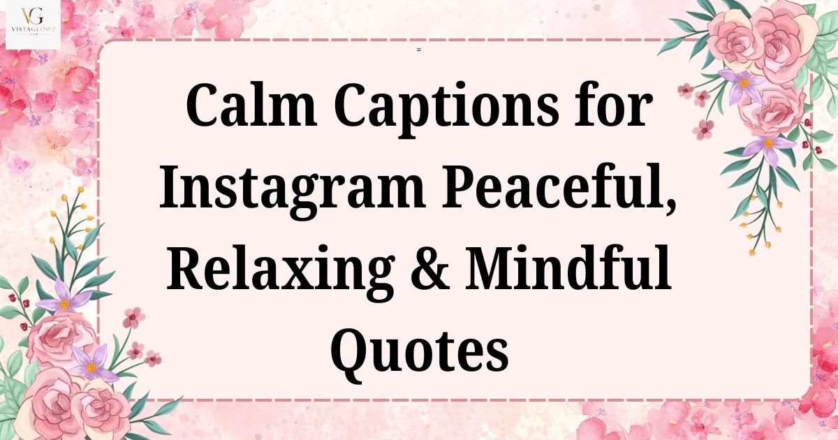 calm quotes for instagram