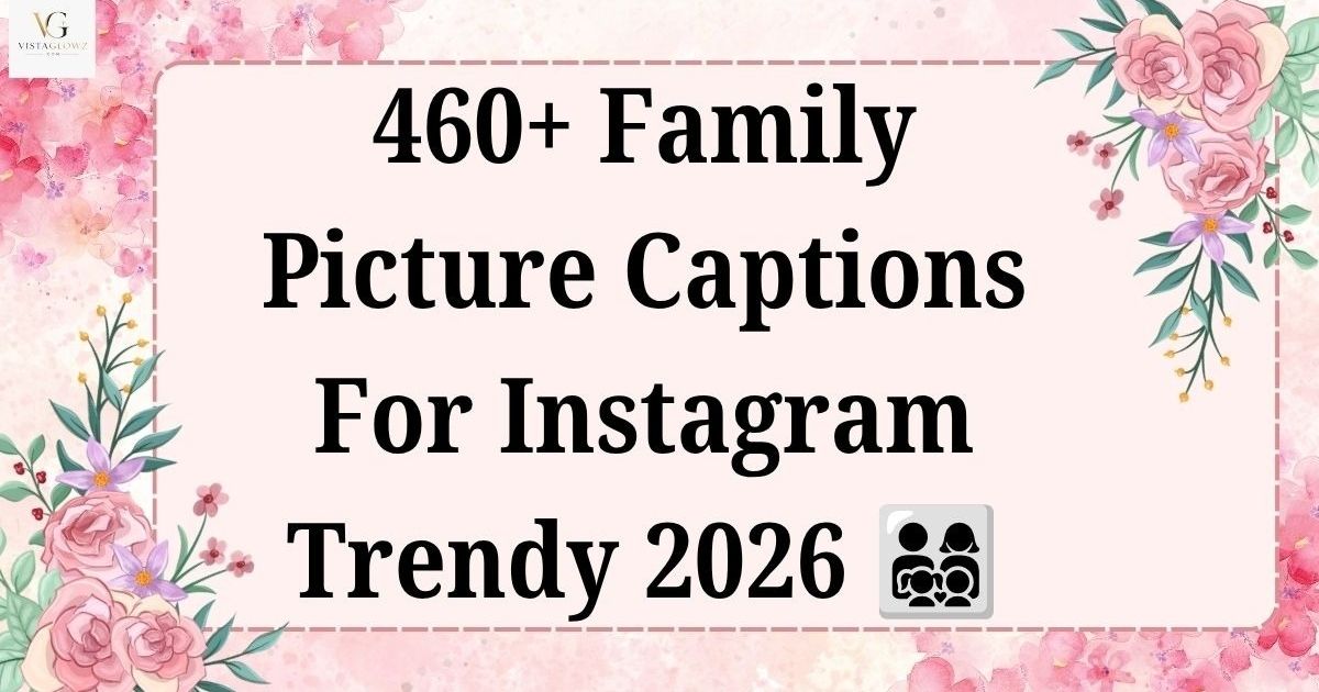 caption for family picture