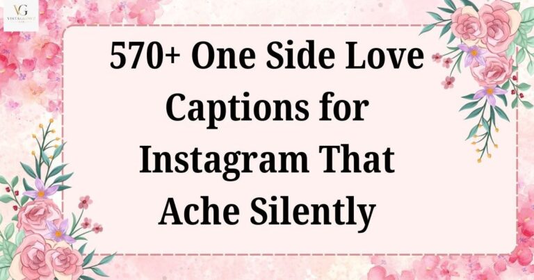 one side love captions for instagram