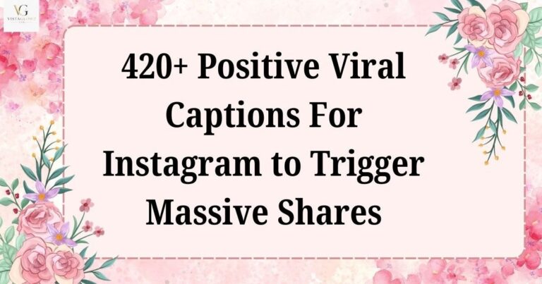 viral captions for instagram