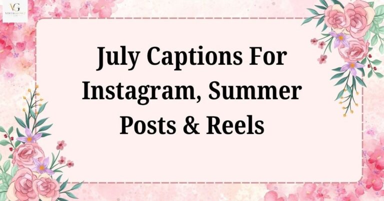 july captions for instagram