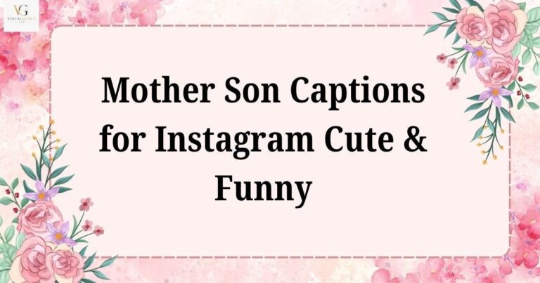 mom and son captions for instagram