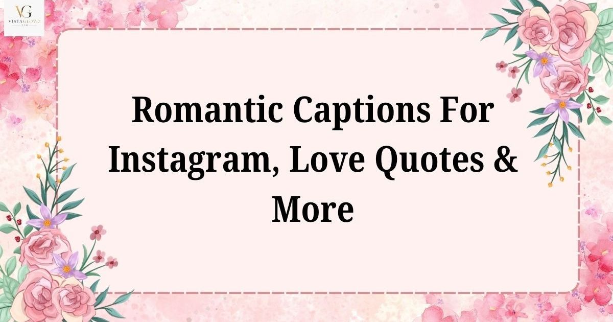 romantic captions for instagram