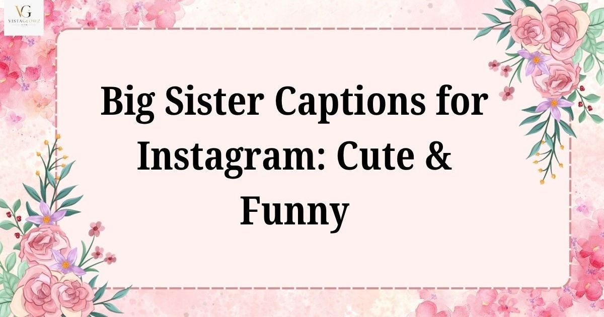 sister captions