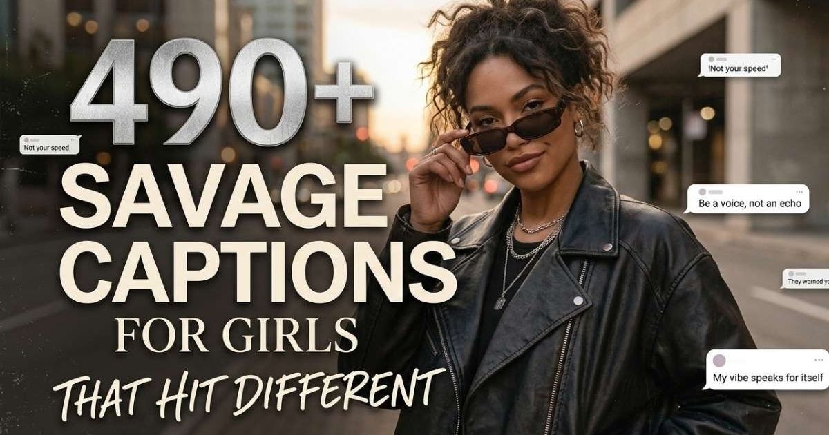savage captions for girls